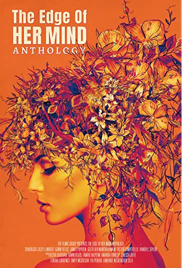 دانلود فیلم گلچین لبه ذهنش The Edge of Her Mind Anthology 2022