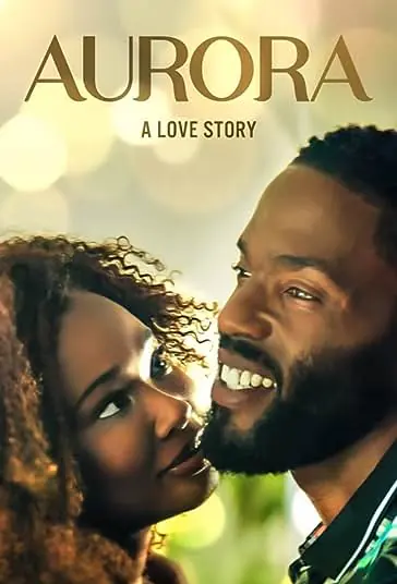 دانلود فیلم اورورا: داستان عشقی Aurora: A Love Story 2023