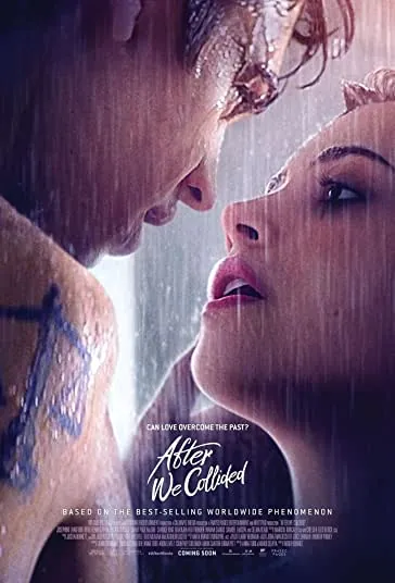 دانلود فیلم بعد از برخورد ما After We Collided 2020