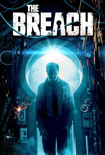 دانلود فیلم شکاف The Breach 2022