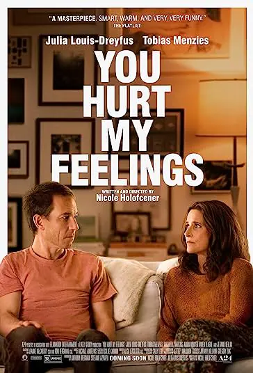 دانلود فیلم تو به احساسات من صدمه زدی You Hurt My Feelings 2023