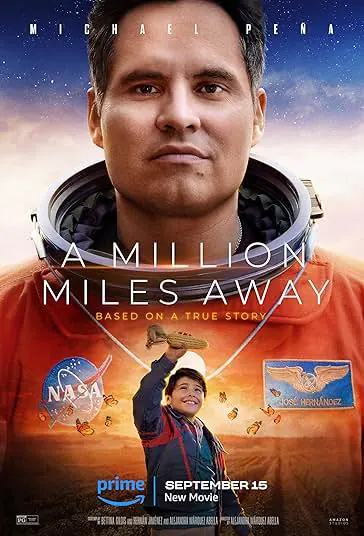 دانلود فیلم یک میلیون مایل آن طرف تر A Million Miles Away 2023