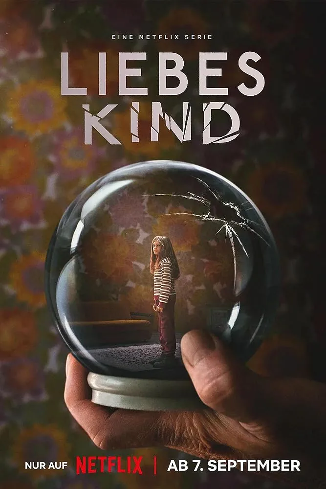 دانلود سریال کودک دلبند Dear Child (Liebes Kind)