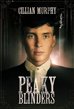 دانلود سریال نقابداران Peaky Blinders 2013 با دوبله فارسی