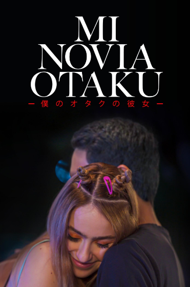 دانلود فیلم دوست دختر اوتاکوی من My Otaku Girlfriend 2023