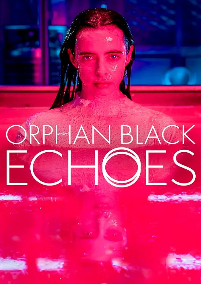 دانلود سریال Orphan Black: Echoes