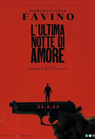 دانلود فیلم آخرین شب آموره Last Night of Amore 2023 دوبله فارسی