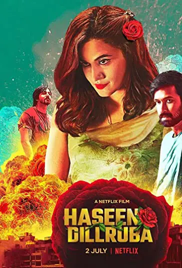 دانلود فیلم دلبر زیبا Haseen Dillruba 2021