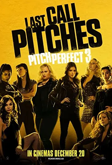 دانلود فیلم آوازخوان حرفه ای 3 Pitch Perfect 3 2017