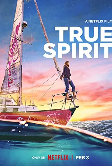 دانلود فیلم شور حقیقی True Spirit 2023 دوبله فارسی