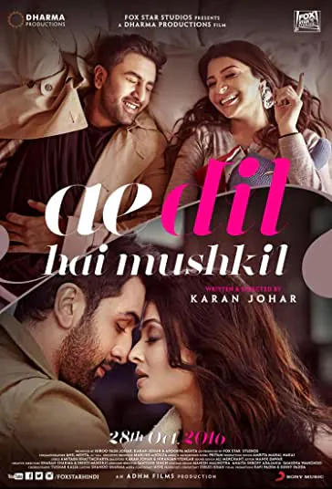 دانلود فیلم ای دل دشوار هست Ae Dil Hai Mushkil 2016