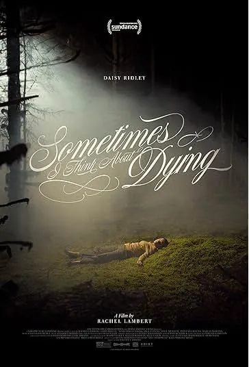 دانلود فیلم گاهی به مردن فکر می کنم Sometimes I Think About Dying 2023
