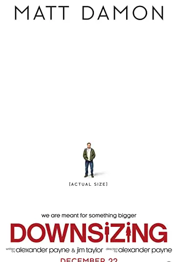 دانلود فیلم کوچک کردن Downsizing 2017 دوبله فارسی