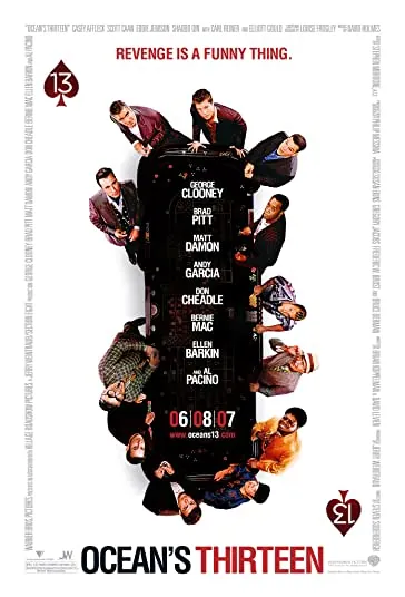 دانلود فیلم سیزده یار اوشن Ocean's Thirteen 2007 دوبله فارسی