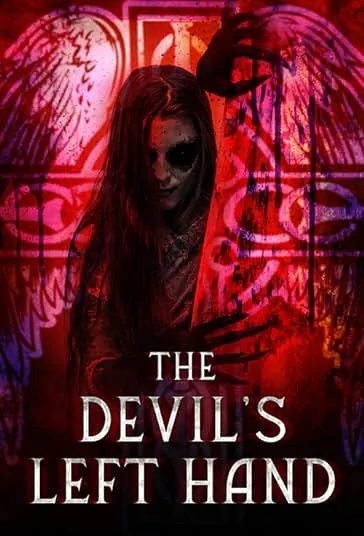 دانلود فیلم دست چپ شیطان The Devil's Left Hand 2023