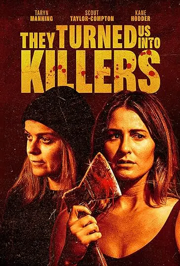 دانلود فیلم اونا ما رو به قاتل تبدیل کردند They Turned Us Into Killers 2024