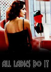دانلود فیلم همه خانم ها این کار را انجام می دهند All Ladies Do It 1992