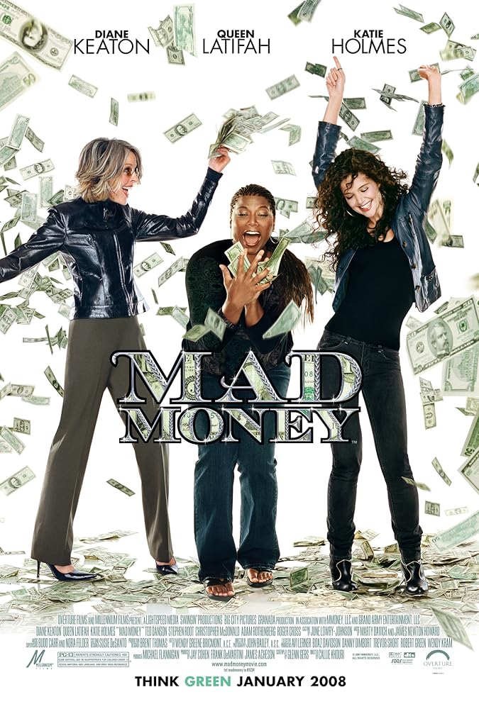 دانلود فیلم پول کثیف Mad Money 2008