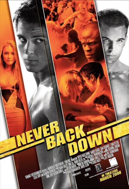 دانلود فیلم هرگز عقب‌نشینی نکن Never Back Down 2008