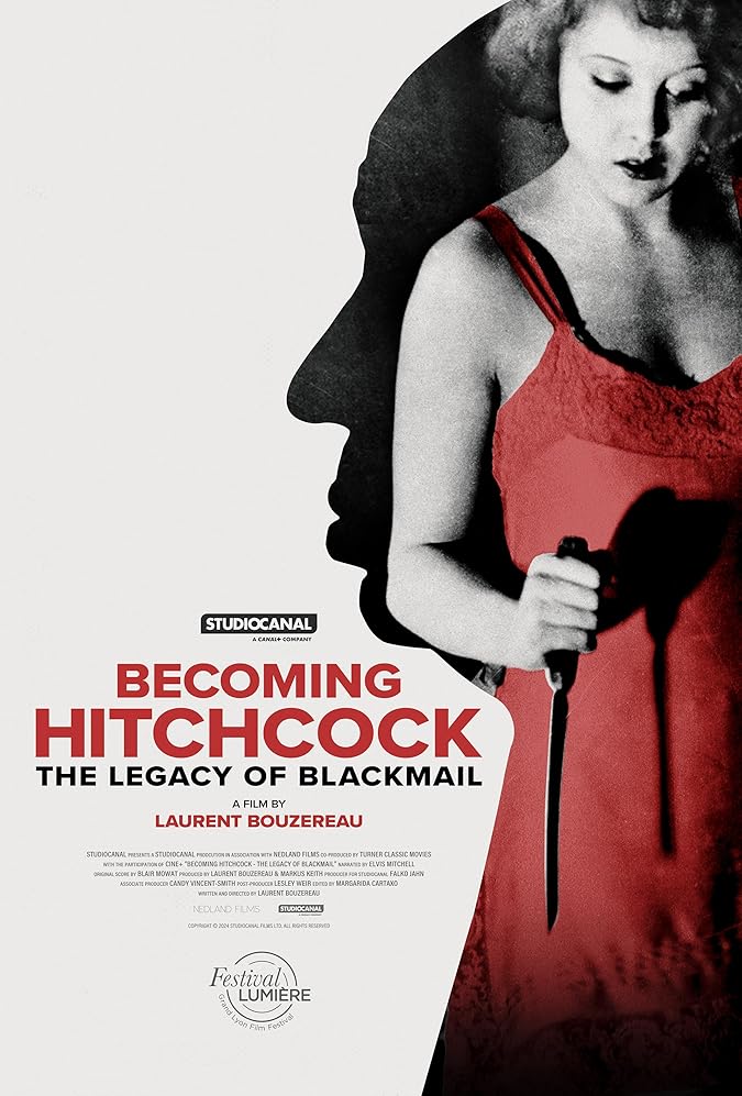 دانلود فیلم Becoming Hitchcock - The Legacy of Blackmail 2024