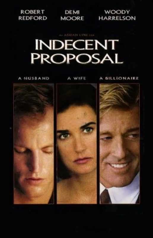 دانلود فیلم پیشنهاد بی‌شرمانه Indecent Proposal 1993