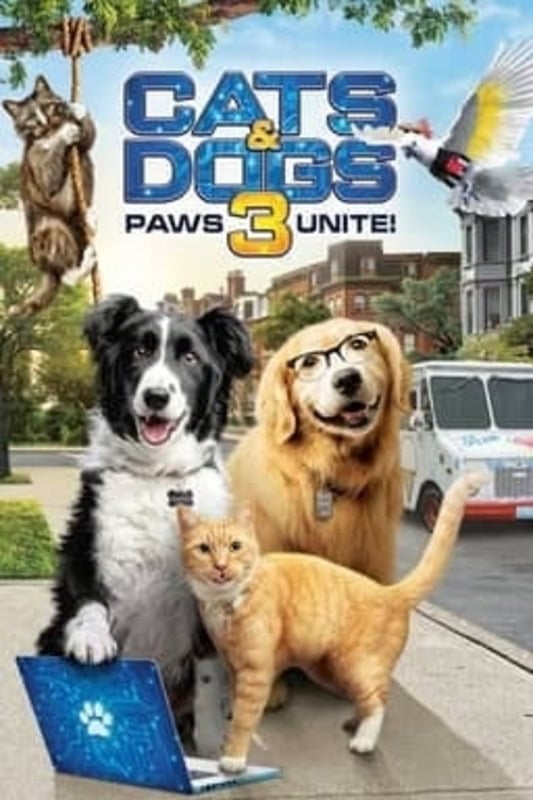دانلود فیلم گربه ها و سگها 3: پنجه ها متحد می شوند Cats & Dogs 3: Paws Unite 2020 دوبله فارسی