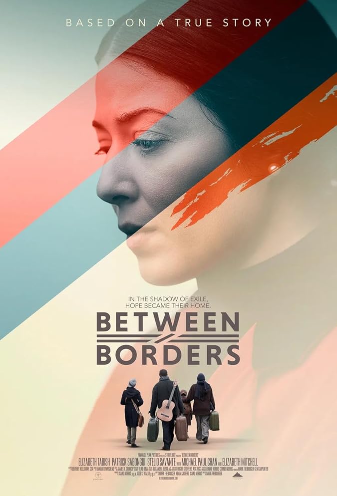 دانلود فیلم بین مرزها Between Borders 2024