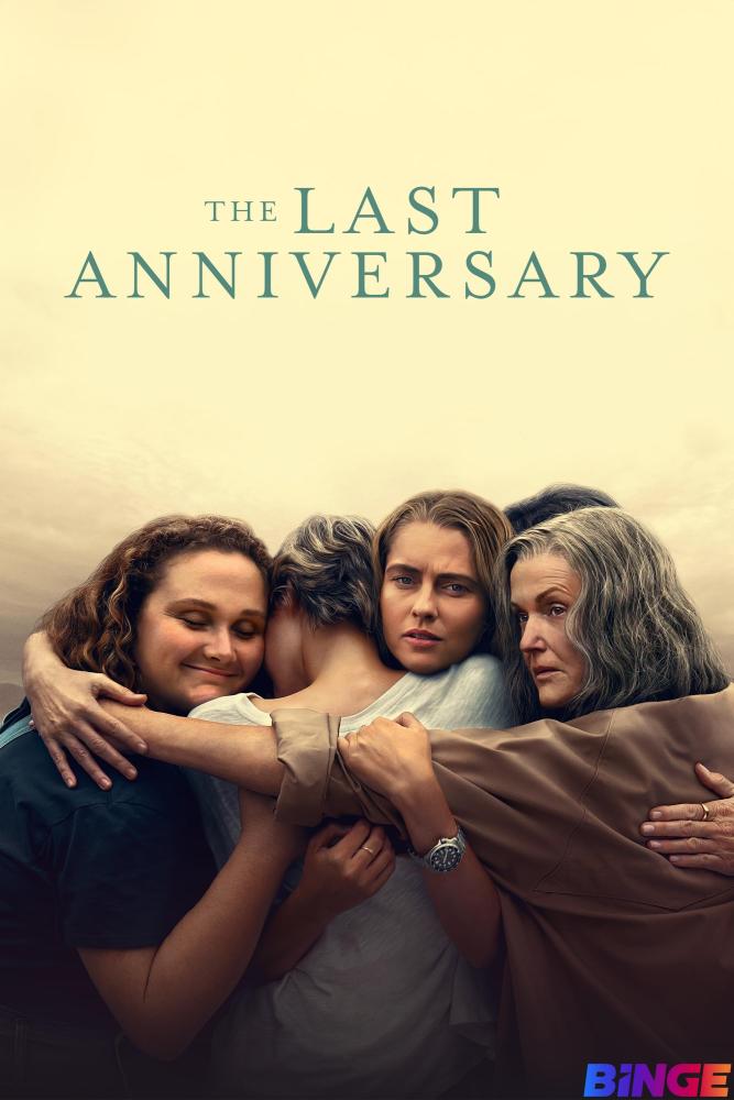 دانلود سریال آخرین سالگرد The Last Anniversary