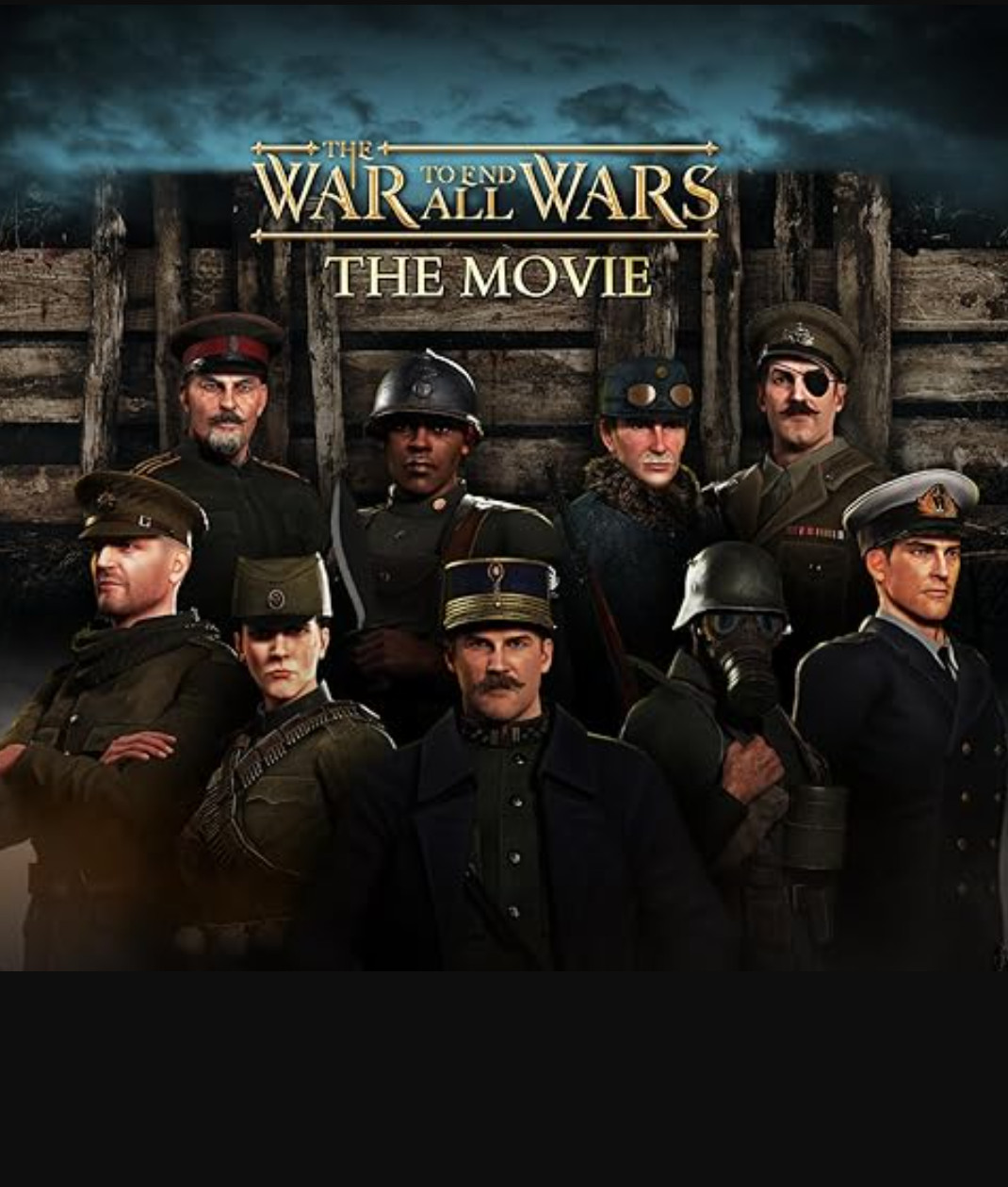 دانلود فیلم جنگی برای پایان دادن به همه جنگ‌ها: فیلم The War to End All Wars: The Movie 2023