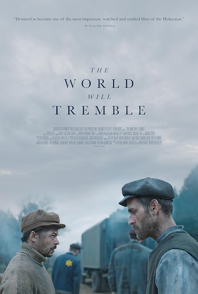 دانلود فیلم جهان به لرزه درخواهد آمد The World Will Tremble 2025