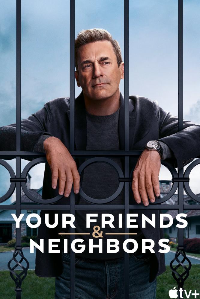 دانلود سریال همسایه ها و دوستات Your Friends & Neighbors